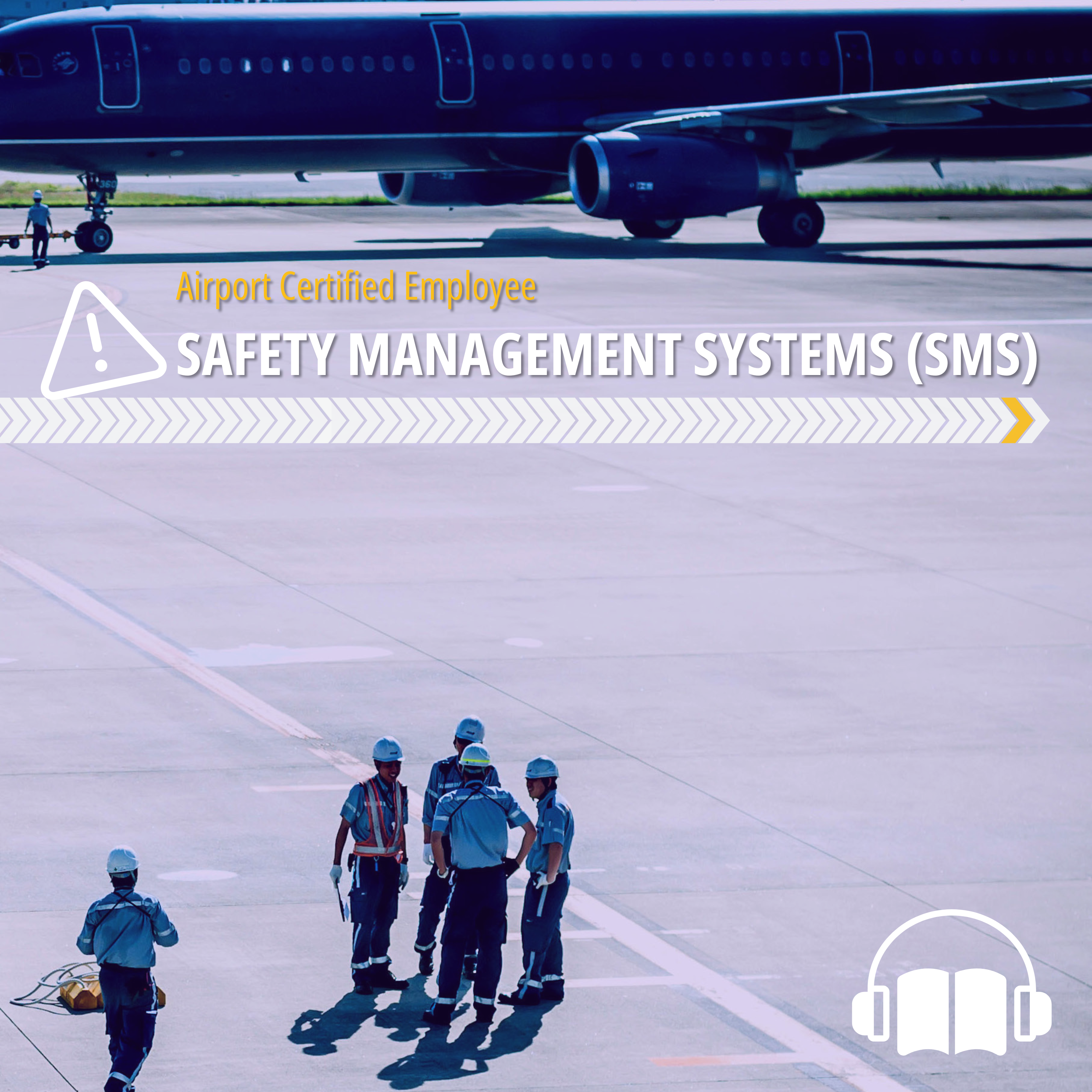 Safety Management Systems (Part 3)